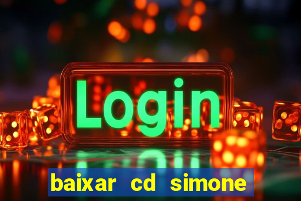 baixar cd simone mendes 2024